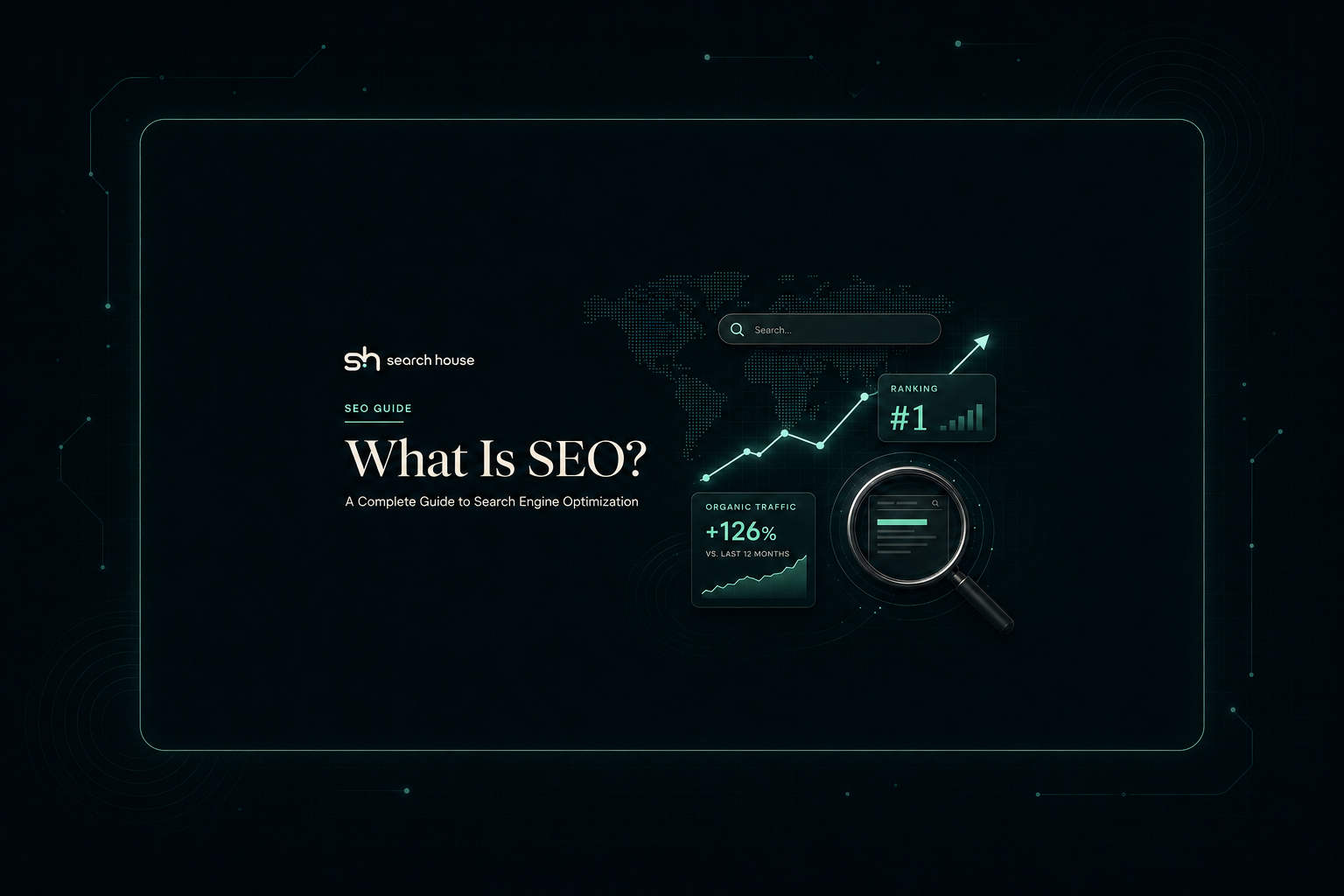What Is SEO? A Complete Guide to Search Engine Optimization